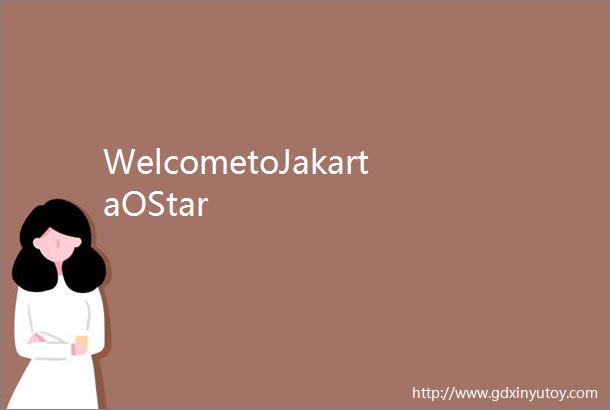 WelcometoJakartaOStar